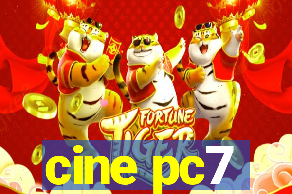 cine pc7